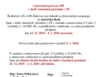 Oznámení o přerušení provozu MŠ v době vánočních prázdnin v ZŠ